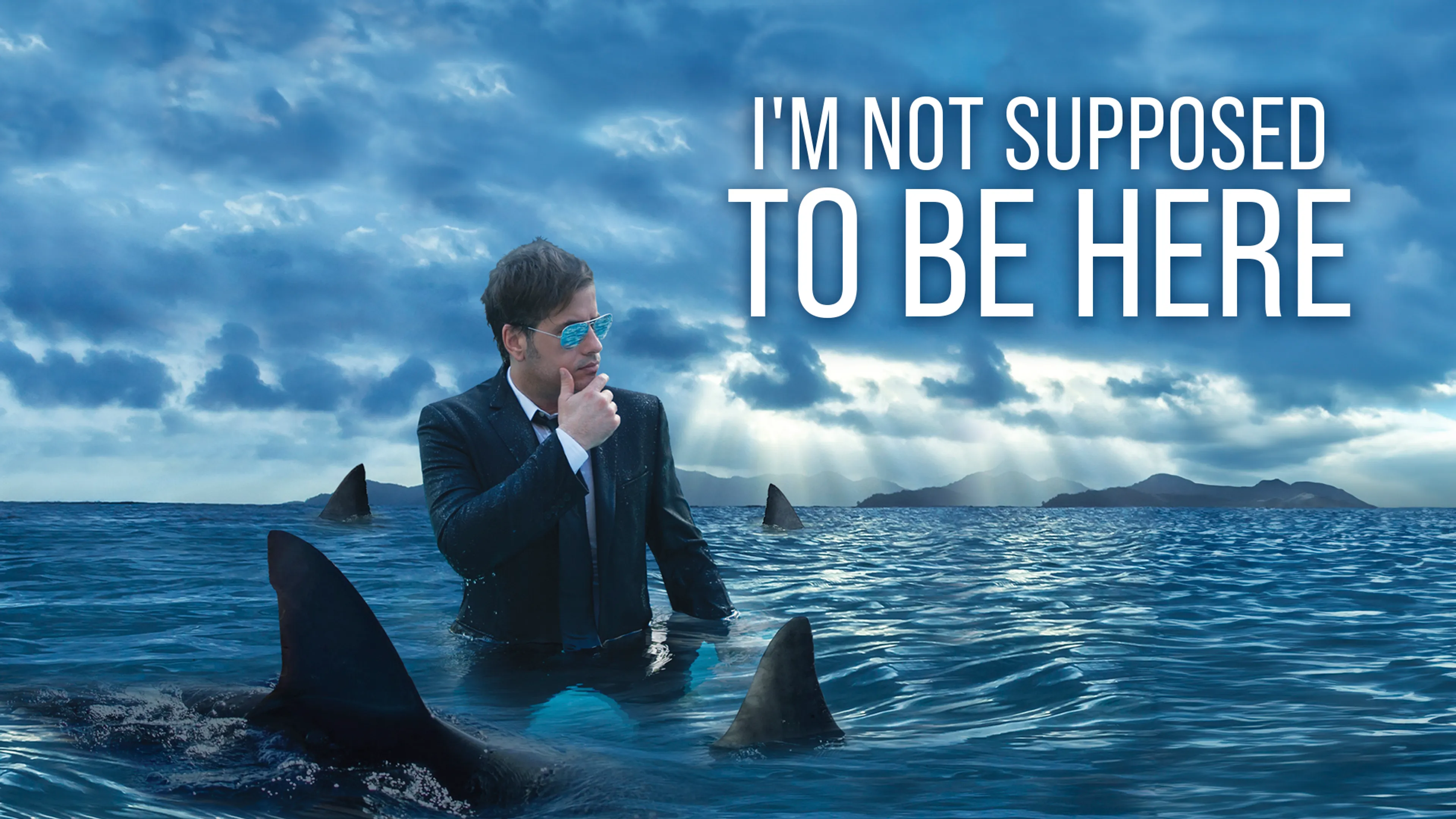 I'm Not Supposed to Be Here poster